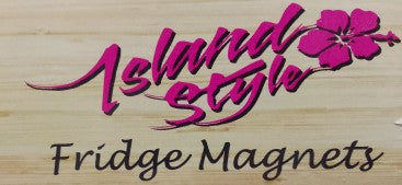 Island Style Fridge Magnets - Island Style